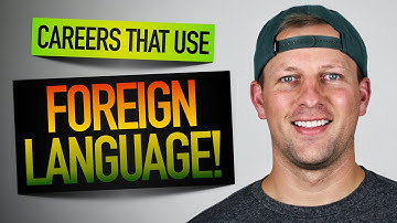 3 of the Best FOREIGN LANGUAGE Careers with Little to No Schooling!