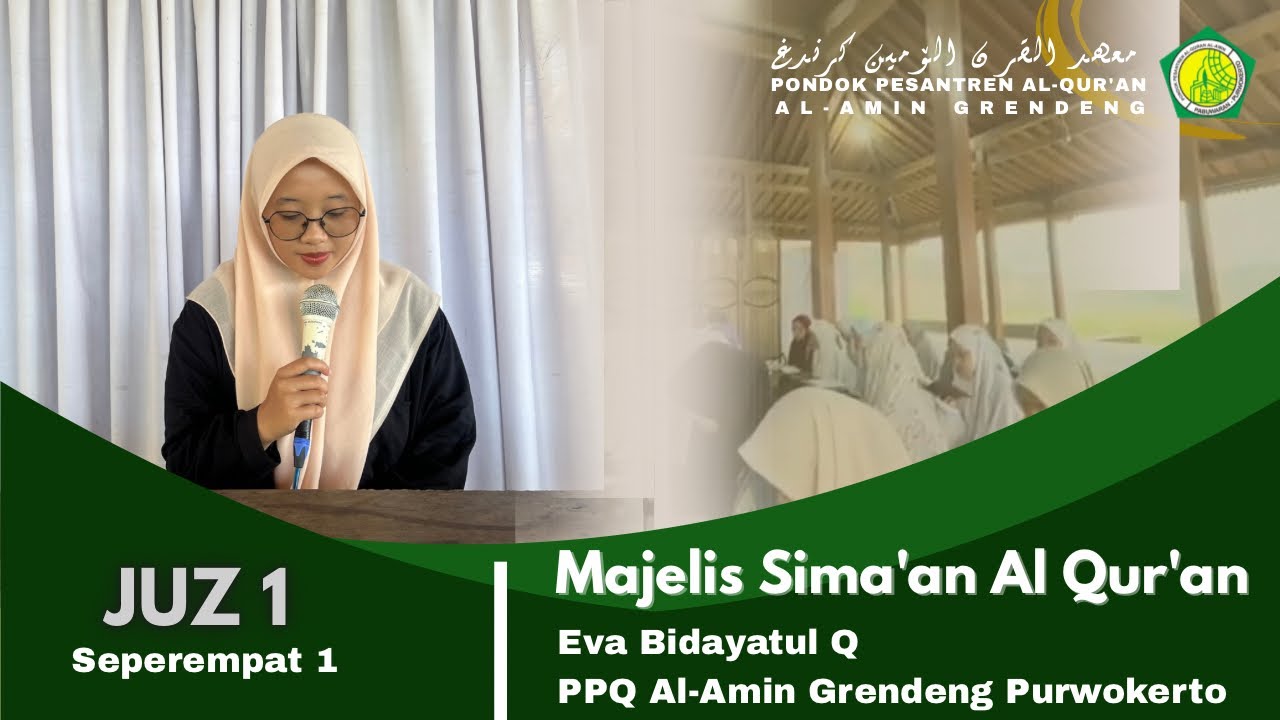 Majelis Sima’an Al Qur’an || Juz 1 Seperempat 1 || Eva Bidayatul Qoni’ah