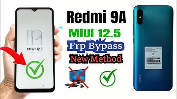 Redmi 9A Frp Bypass ( MiUi 12.5 ) 100% Working Method 2026 No Share option “ Without Pc 