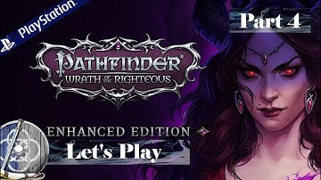 Pathfinder Wrath of the Righteous - Part 4 PS5 - Meeting the Party and Into the City