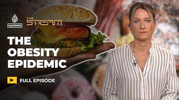 Can we reverse the obesity epidemic? | The Stream