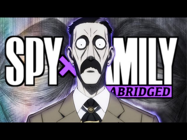 Spy x Family ABRIDGED - Episode 09 class=