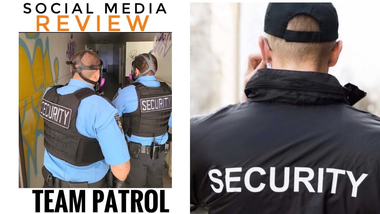 My Social Media Review of TEAM PATROL (Private Security Company in ...