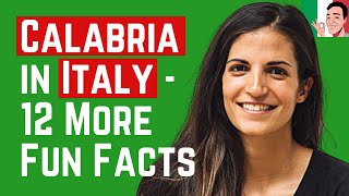 12 More Amazing, Helpful &amp; Fun Facts About Calabria in Italy