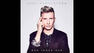 Axel Schylström - När ingen ser (Official Audio) chords