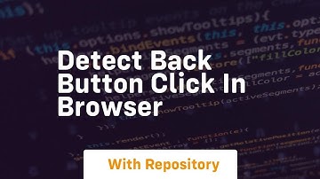 detect back button click in browser