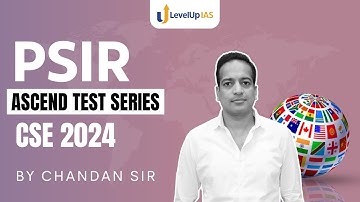 PSIR Ascend Test Series 2024 | LevelUp IAS