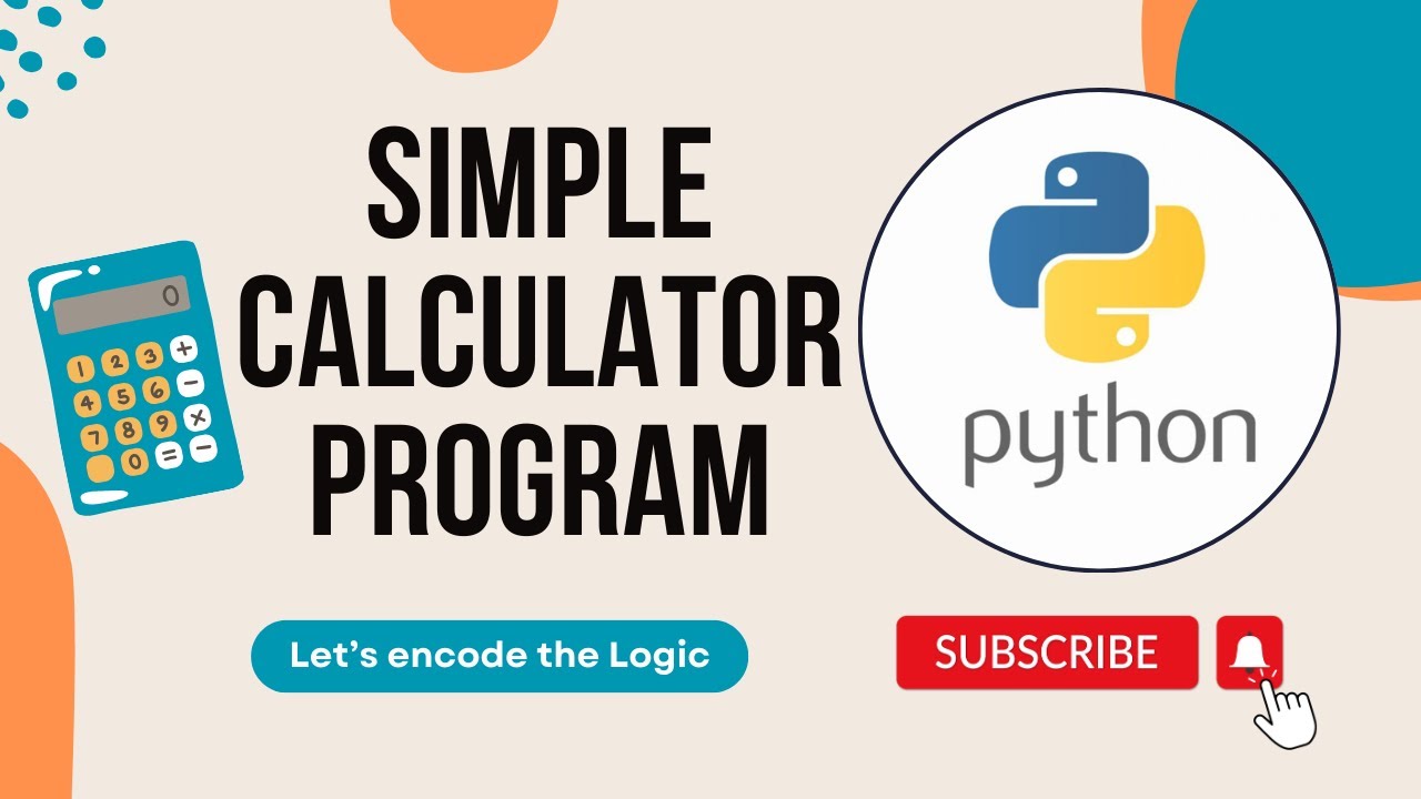 Simple Calculator Python Program || Python Tutorials for Beginners ...