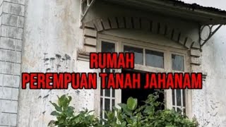 Download lagu MISTERI RUMAH PENINGGALAN BELANDA LOKASI SYUTING FILM PEREMPUAN TANAH J4H4N4M 😱😰‼️