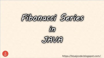Fibonacci Series in JAVA || Series Programs in JAVA || BluejCode