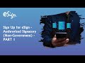 Part 1- eSign Authorised Signatory Sign-up (Non-Government)