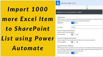 Import Excel to SharePoint List More Than 1000 items using Power Automate (Issue Solved)