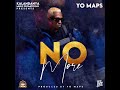 Yo Maps - No More | Download Mp3