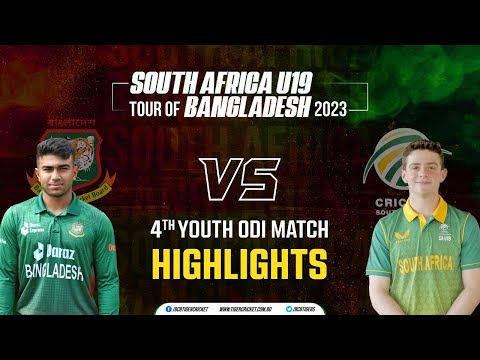 HIGHLIGHTS | Bangladesh U19 Vs South Africa U19 | 4th Youth ODI Match