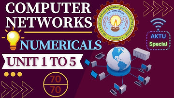 Computer Networks | Numericals | One shot | unit 1 to 5 | btech 6th sem | Aktu