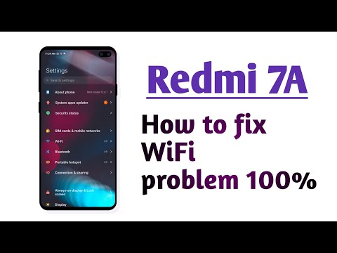 Redmi 7A , How to fix WiFi problem 100% working trick