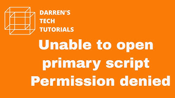 Unable to open primary script