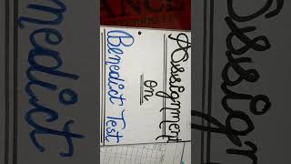 Assignment on Benedict Test #bscnursing#communityhealthnursing #practicalfile#shortsvideo