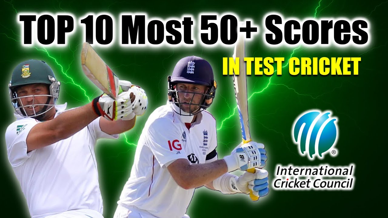 Test Cricket Legends: Top 10 Players with Most 50+ Scores | Ultimate Batting Records 2026
