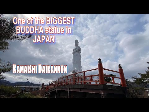 One Of The Biggest Buddha Statue In Japan/Kamaishi Daikannon