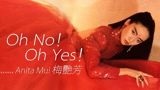Anita Mui 梅艷芳 - Oh No Oh Yes字幕歌词Cantonese Jyutping Lyrics I 1987年似火探戈專輯