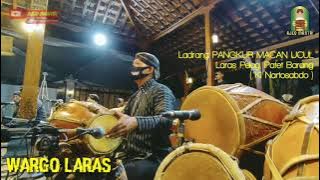 Ldr Pangkur Macan Ucul, Pl.Br (Ki Nartosabdo) // Wargo Laras