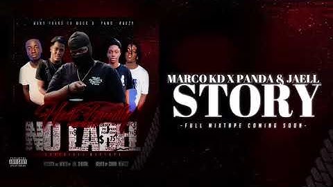 MARCO KD x REAL PANDA & JAELL - STORY (Coming soon)