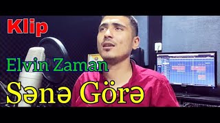 Elvin Zaman - Sene Gore 2023  Resimi