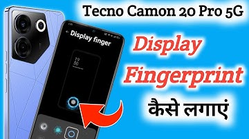 Tecno camon 20 pro 5g display fingerprint setting/Tecno camon 20 pro 5g fingerprint screen lock