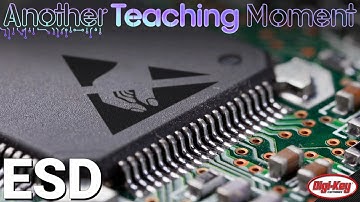 What is ESD and How to Prevent it – ATM | Digi-Key Electronics
