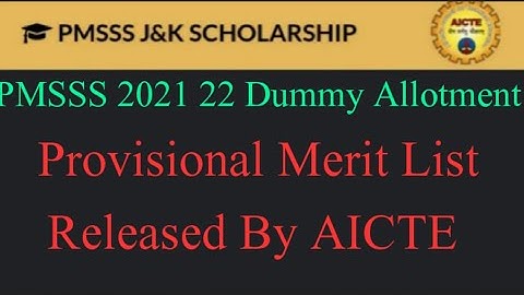 PMSSS 2021 Dummy Allotment Released