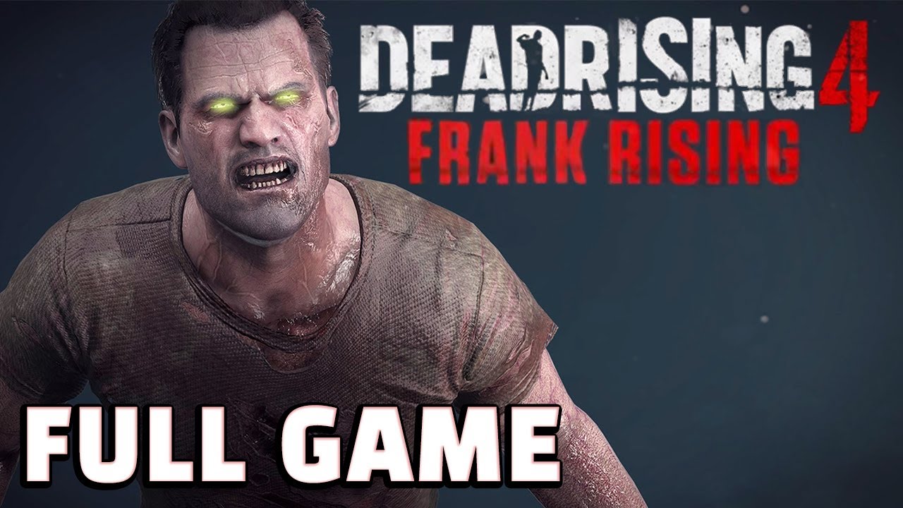 dead rising 4 dlc  New Update  Dead Rising 4 Frank Rising DLC【FULL GAME】walkthrough | Longplay