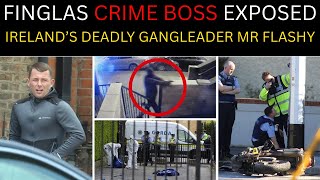Finglas Gangleader Mr. Flashy Exposed: Rise, Power, and Collapse| Ireland True Crime