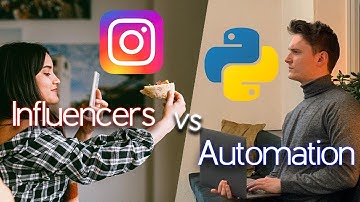 Building a simple Instagram Influencer Bot with Python tutorial