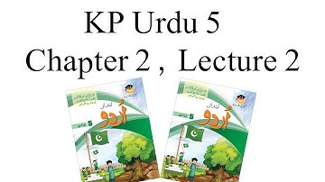 Urdu KP  Class 5 Chapter 2 Lecture 2