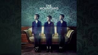 The Mountains - Champagne Sadness Official Audio Video