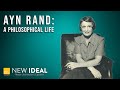 Ayn rand a philosophical life