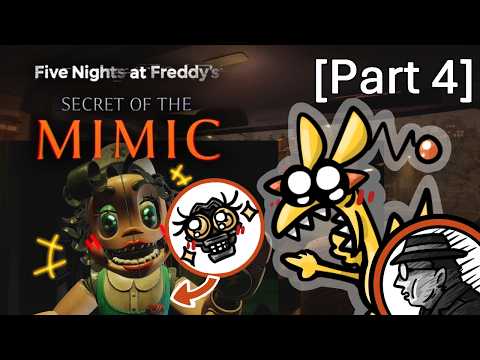 Playing FNAF Secret Of The Mimic [Part 4]
