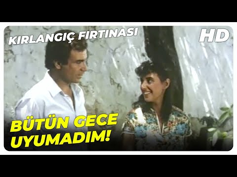 Kırlangıç Fırtınası - Tüm Gece Seni Beklemedim! | Halil Ergün Perihan Savaş Eski Türk Filmi