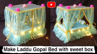 Make Laddu gopal Bed with sweet box | How to make krishna bed | thakurji bed@SimpleKreativeK