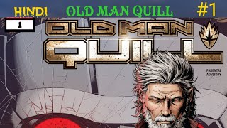 Old Man Quill L Marvel Comics In Hindi L Comicbook Universe
