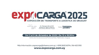 EXPOCARGA 2025 | La feria de transporte y logística de Uruguay te espera!
