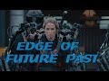 Edge of Future Past II Murmur