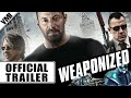 Weaponized (2016) - Trailer | VMI Worldwide