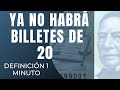 Billetes de 20 pesos (Serán sustituidos por Monedas) .... 🤔