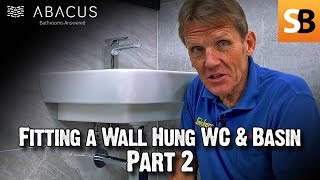 Fitting Wall Hung WC Toilet & Basin with Abacus Part 2