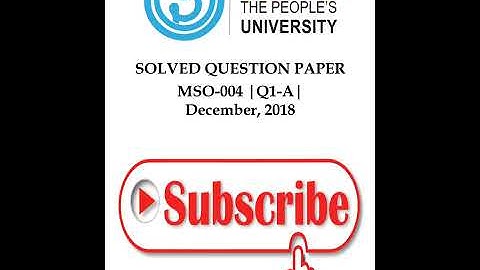 MSO - 4 | Q1 | Section - A | December 2018 | Solved Question Paper | IGNOU || Shorts