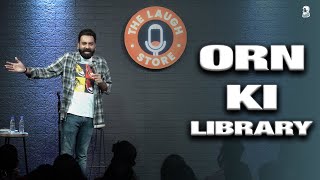 Orn Ki Library Stand Up Comedy Ft