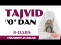 TAJVID | 8-DARS: Mad - Muttasil mad