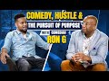 Comedy hustle and the pursuit of purpose with comedian ron g